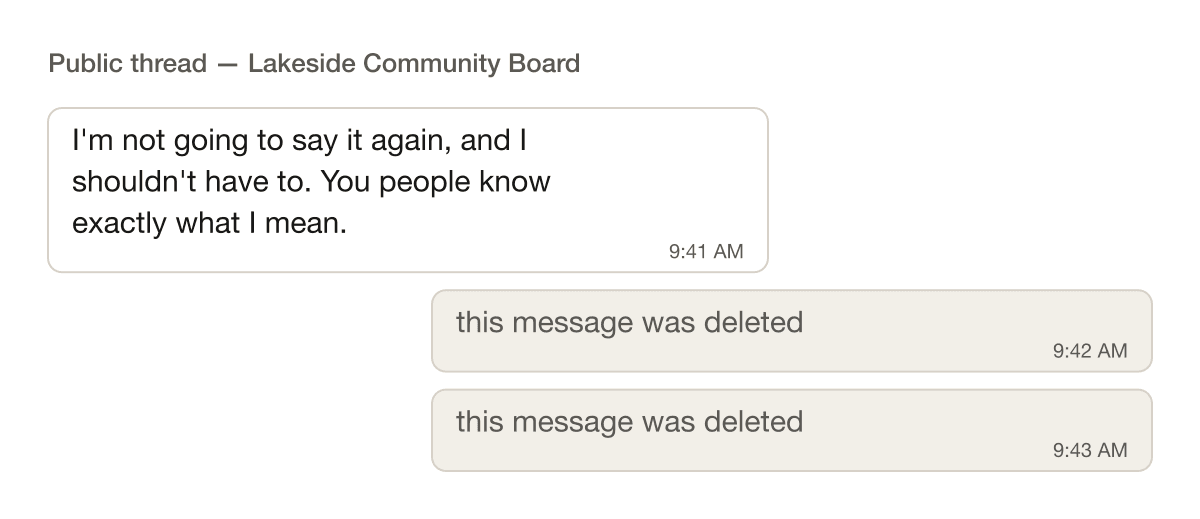 Screenshot of a public thread in which an original message is followed by two placeholders reading 'this message was deleted'.