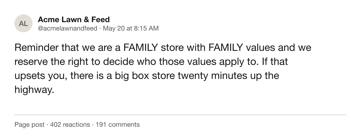 Screenshot of a public business page post from Acme Lawn & Feed announcing which customers it prefers to serve.